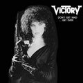 Victory | Don’t Get Mad - Get Even | CD