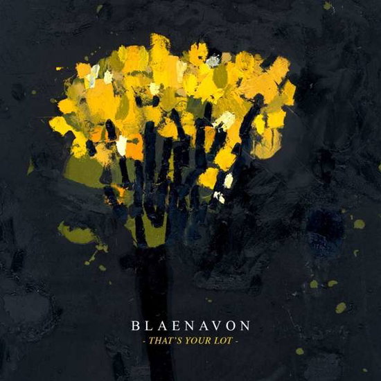 Blaenavon | That's Your Lot | CD