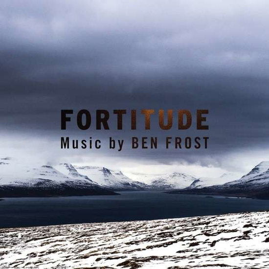 Ben Frost | Music from Fortitude (Original Television Soundtrack) | CD