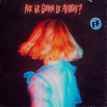 Fickle Friends | Are We Gonna Be Alright? | CD