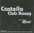 Various Artists | Castello Club House 1 | CD