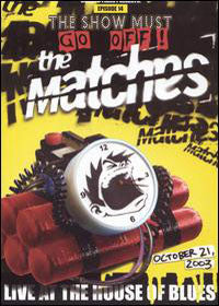 The Matches | Live At The House Of Blues | DVD