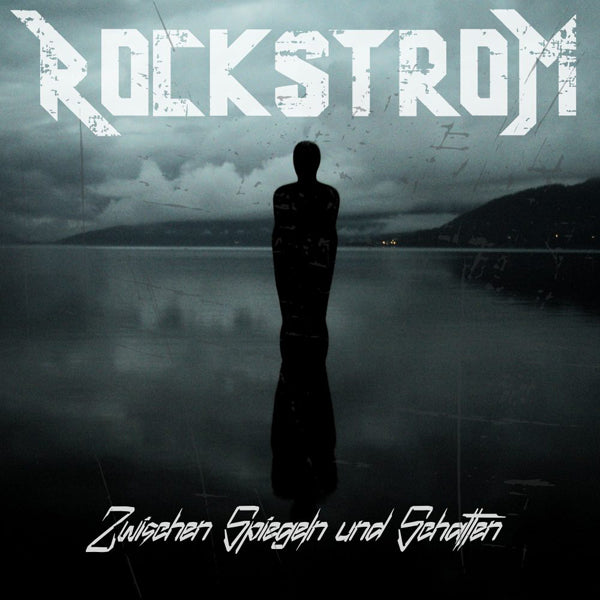 Rockstrom | Zwischen Spiegeln Und Schatten | CD