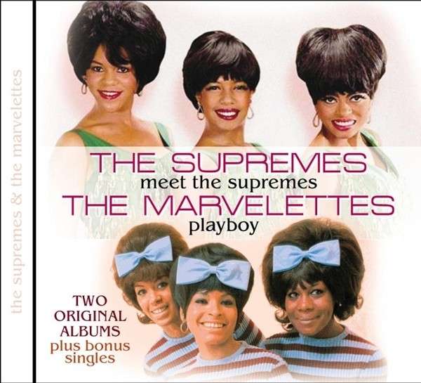 Supremes/Marvelettes | Meet The Supremes/Playboy | CD
