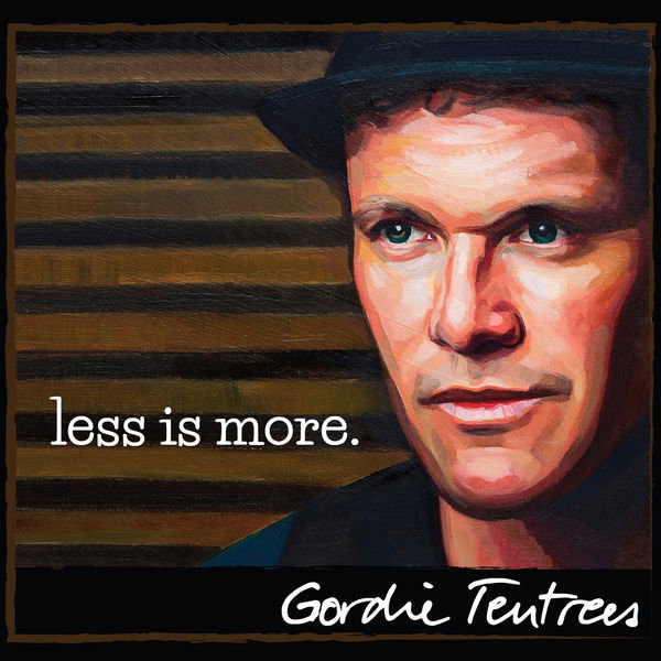 Tentrees, Gordie | Less Is More | CD