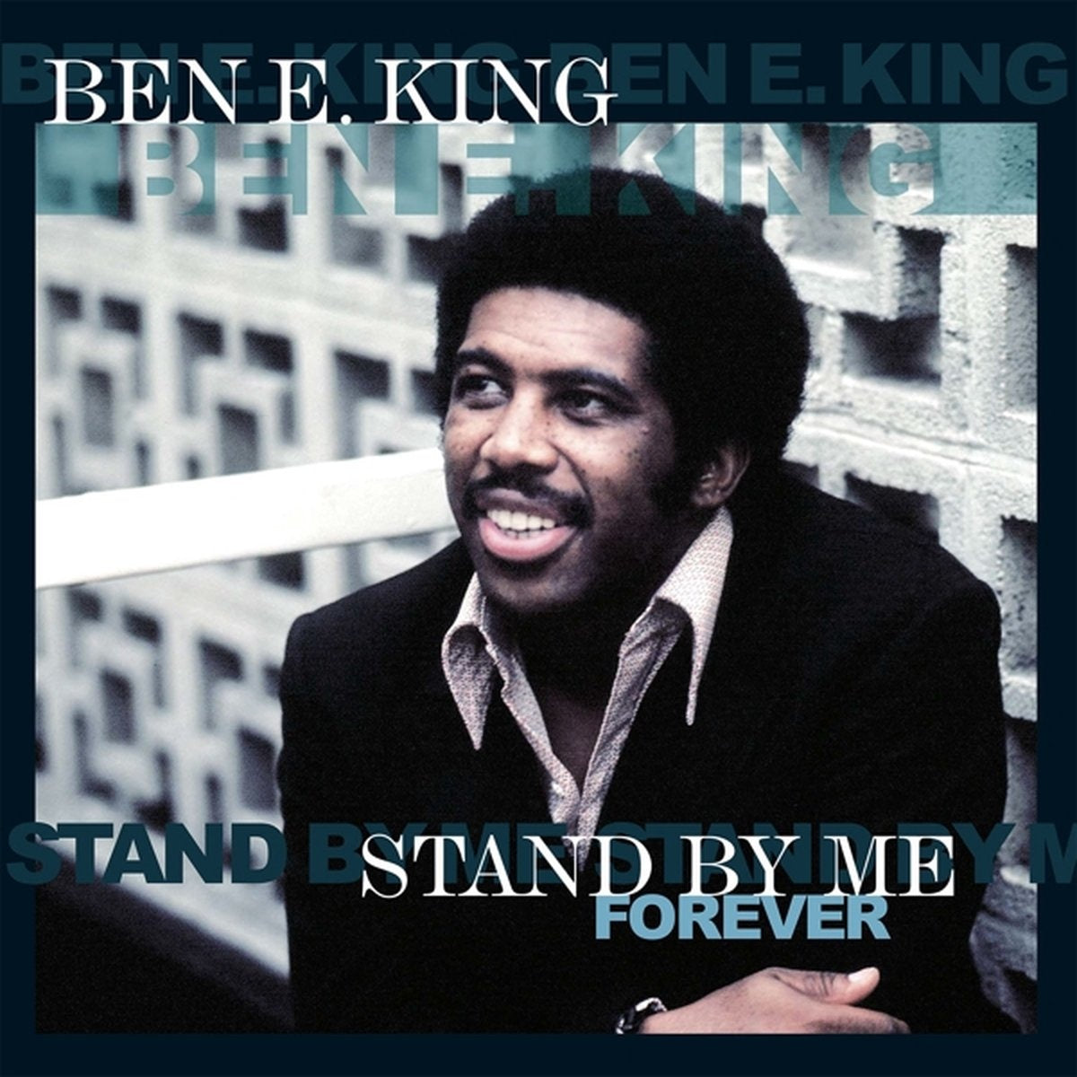 Ben E. King | Stand By Me Forever | LP front cover