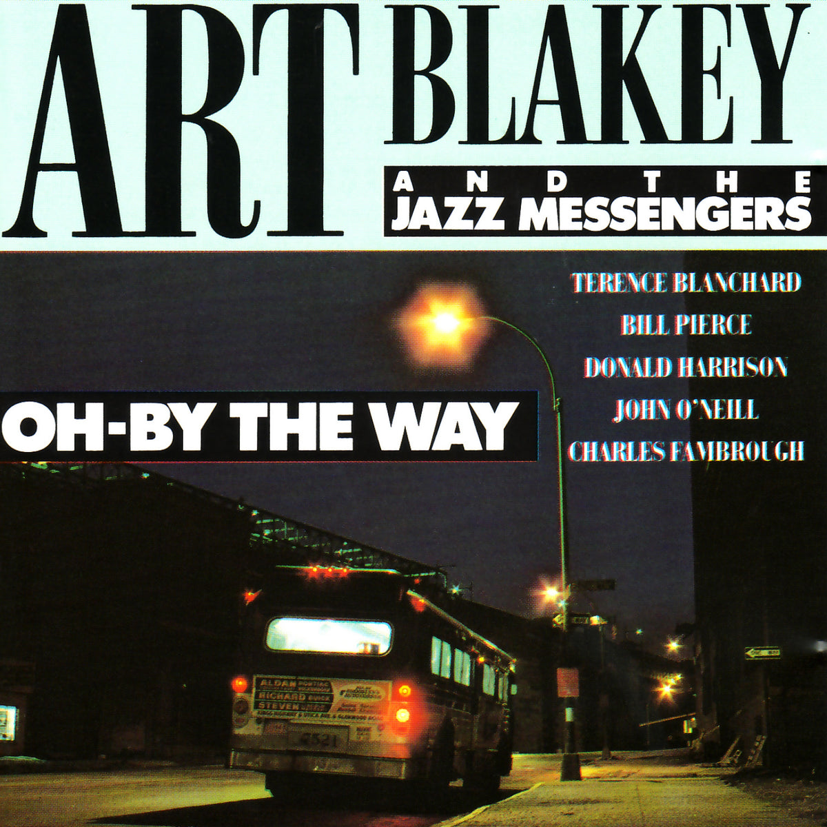 Art Blakey & The Jazz Messengers - Oh-By The Way