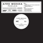 Afro Medusa | Pasilda | 12-inch Single Black Vinyl