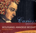 Mozart Wolfgang Amadeus | Curios - Lyrische Scherzi | CD