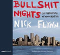 Nick Flynn | Bullshit Nights: Die Geschichte meines Vaters | CD