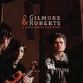 Gilmore And Roberts | A Problem Of Our Kind | CD