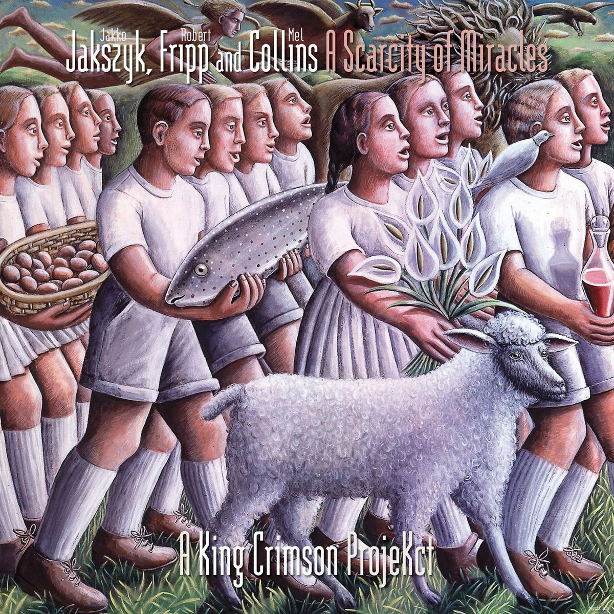 Jakszyk | Fripp & Collins / A Scarcity Of Miracles | CD front cover