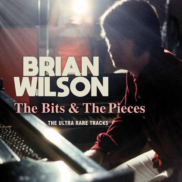 Brian Wilson | The Bits & The Pieces | CD
