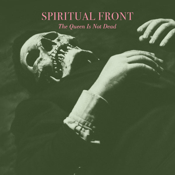 Spiritual Front | The Queen Is Not Dead | CD