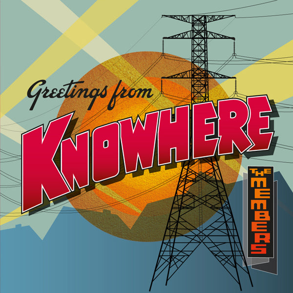 The Members | Greetings From Knowhere | CD