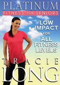 Tracie Long | Platinum Fitness For Seniors | DVD