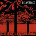 Deliverance | Neon Chaos In A Junk-Sick Dawn | CD