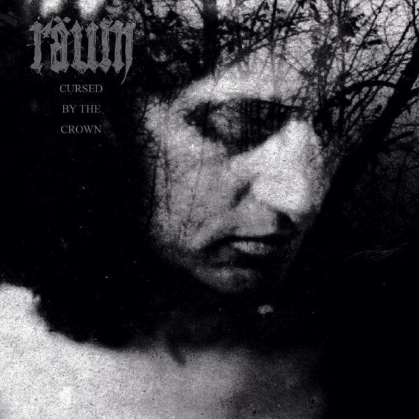 RaÜM | Cursed By The Crown | CD