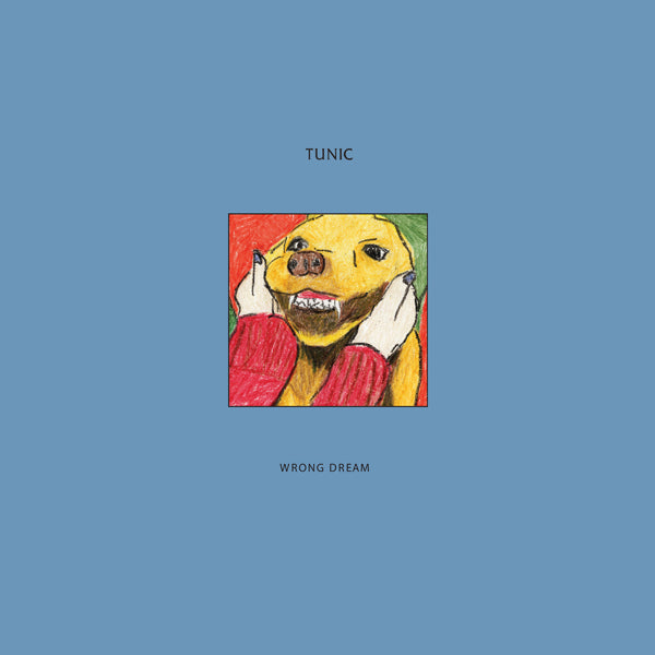 Tunic | Wrong Dream | LP