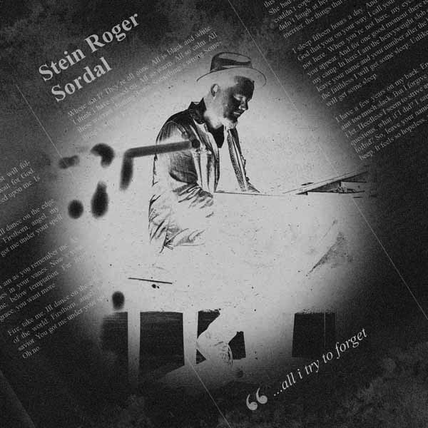 Stein Roger Sordal | …All I Try To Forget | LP