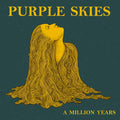 Purple Skies | A Million Years | CD