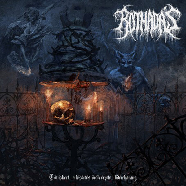 RothadÁS | TÖViskert... A KÍSÉRtÉS ÖRÖK ÉRzete... LidÉRcharang | CD