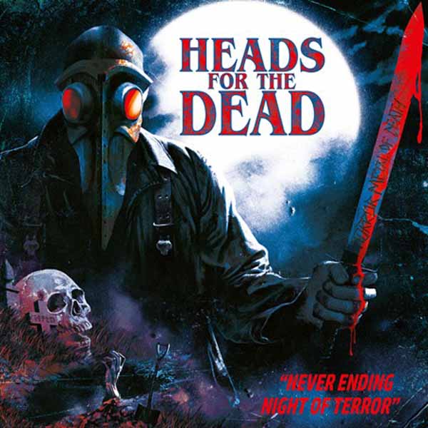 Heads For The Dead | Never Ending Night Of Terror | CD