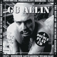 Gg Allin | Suicide Sessions - Best Of | CD
