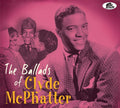 Clyde Mcphatter | The Ballads Of Clyde Mcphatter | CD
