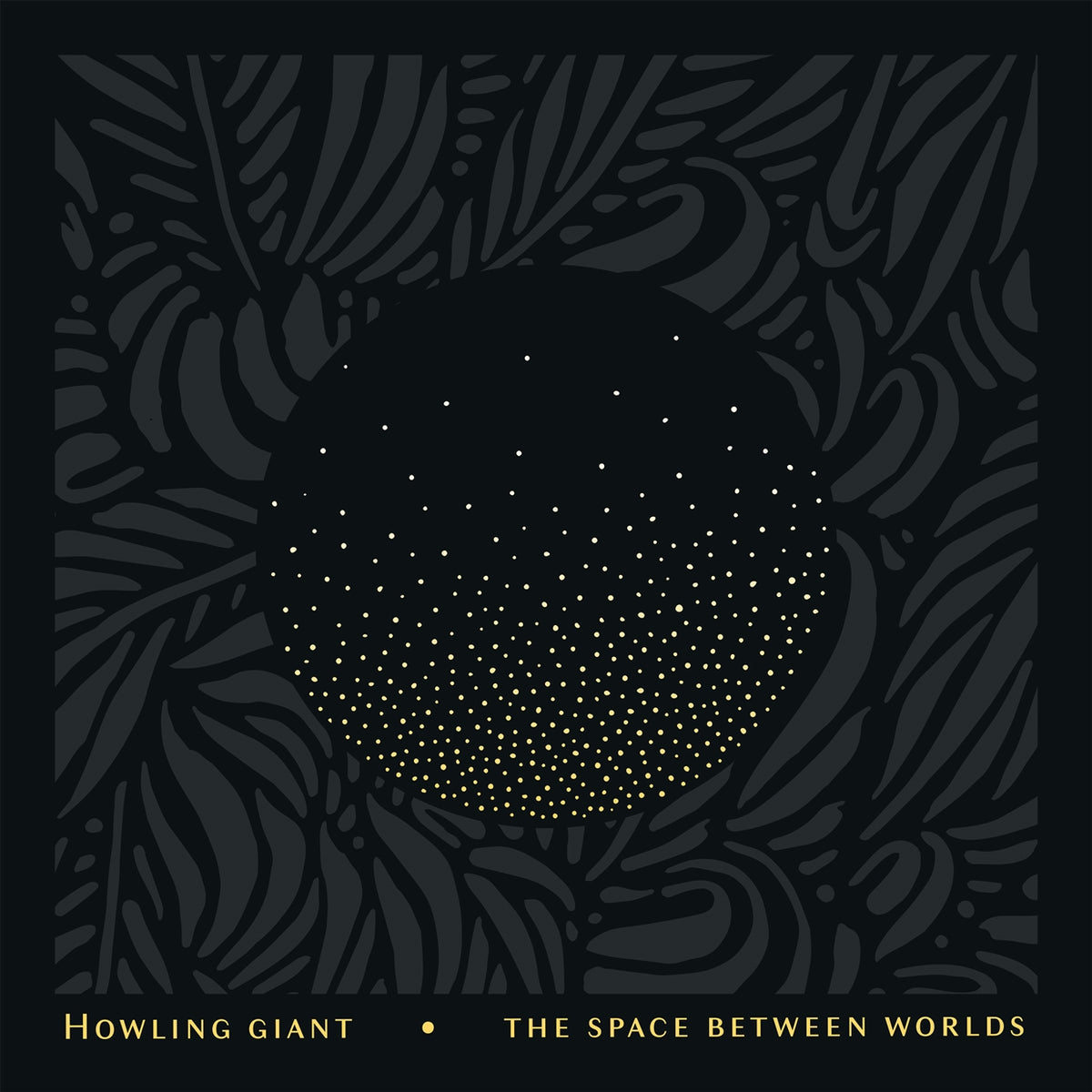 Howling Giant | The Space Between Worlds | CD