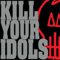 Kill Your Idols | No Gimmicks Needed (Clear Red, Metallic Silver & Black Swirl) | LP