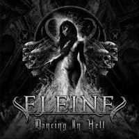 Eleine | Dancing In Hell (Black & White Cover) | CD