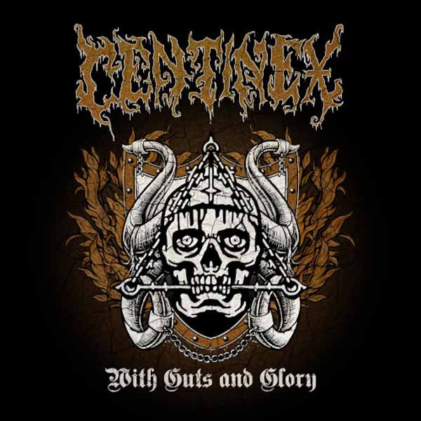 Centinex | With Guts And Glory | CD