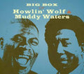Howlin' Wolf & Muddy Waters | Big Box Of Howlin Wolf & Muddy Waters | CD