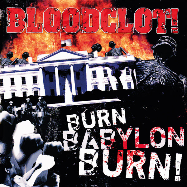 Bloodclot | Burn Babylon Burn | CD