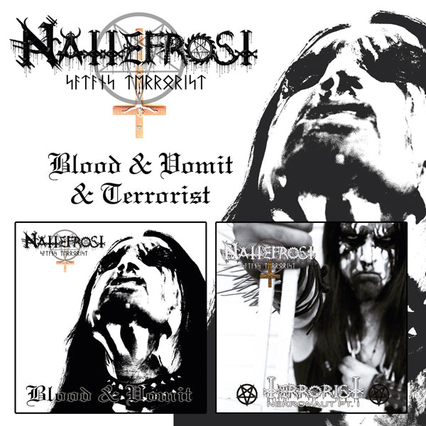 Nattefrost | Blood & Vomit + Terrorist (2cd) | 2CD