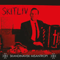 Skitliv | Skandinavisk Misnathropi | CD