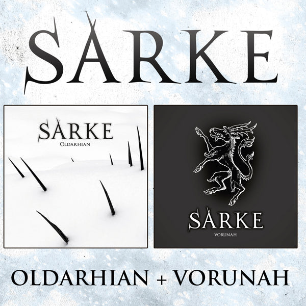Sarke | Oldarhina / Vorunah (2cd) | 2CD