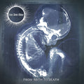 Sun Dont Shine | From Birth To Death | LP