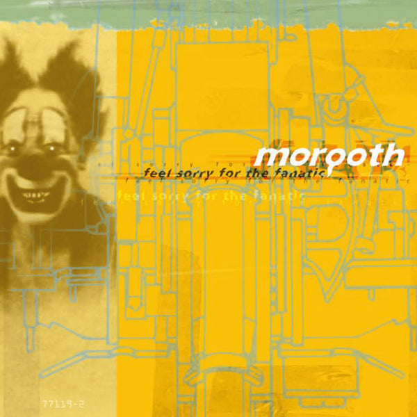 Morgoth | Feel Sorry For The Fanatic | CD