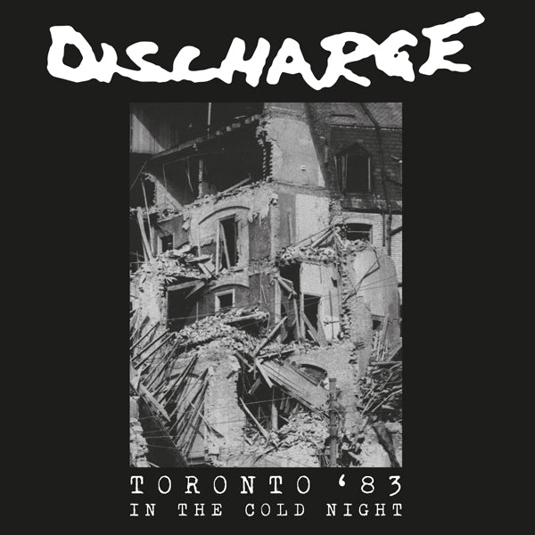 Discharge | In The Cold Night - Toronto '83 | CD
