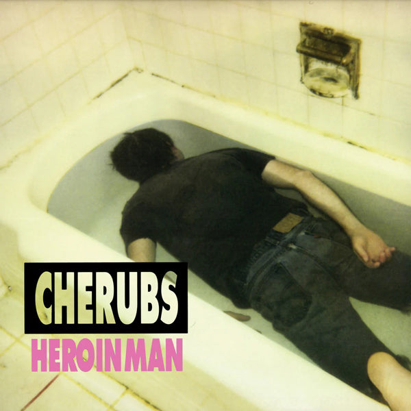 Cherubs | Heroin Man | LP