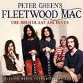 Peter Green’s Fleetwood Mac | The Broadcast Archives (3cd) | 4CD