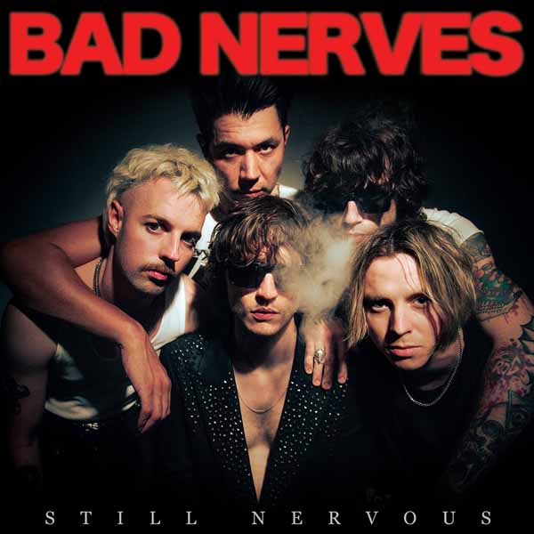 Bad Nerves | Still Nervous | CD