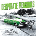Desperate Measures | Sublime Destruction | CD