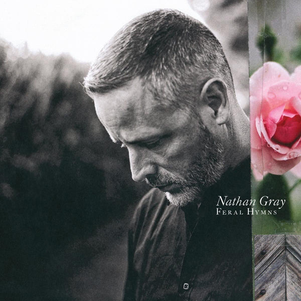 Nathan Gray | Feral Hymns (Limited Digipack) | CD
