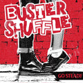 Buster Shuffle | Go Steady (Repress) | CD