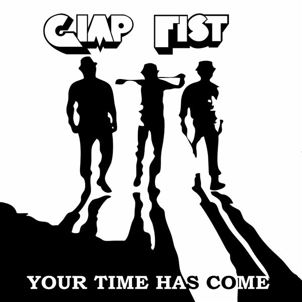 Gimp Fist | Your Time Has Come (Clear W Red/Black Splatter Vinyl) | LP