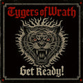 Tygers Of Wrath | Get Ready | LP