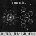 Simone White | Letter To The Last Generation | CD
